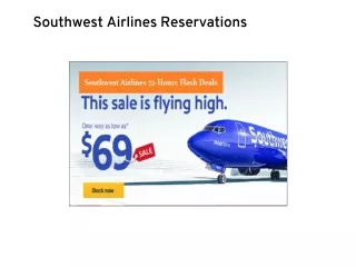 Southwest Airlines Reservations Flight Tickets Phone Number.