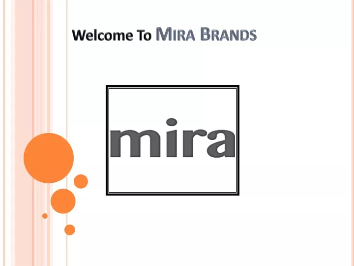 welcome to mira brands