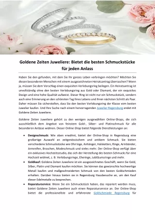 Goldene Zeiten Juweliere- Bietet die besten Schmuckstücke für jeden Anlass