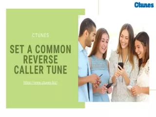 Set A Common Reverse Caller Tune