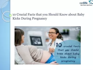 10 Crucial Facts that you Should Know about Baby Kicks During Pregnancy