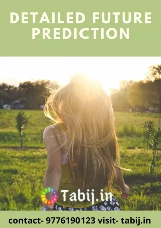 Future prediction:Detailed life prediction free