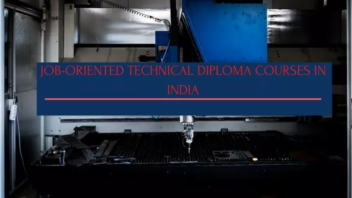 job oriented technical diploma courses in india