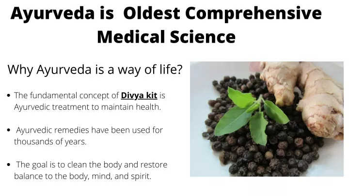 ayurveda is oldest comprehensive medical science