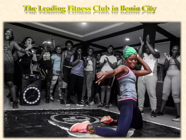 the leading fitness club in benin city