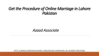 Who to Apply the Online Marriage in Lahore Pakistan? – Azaad Associate