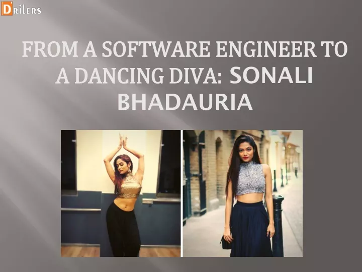 from a software engineer to a dancing diva sonali bhadauria
