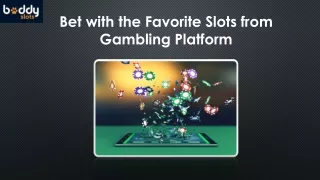 Bet with the Favorite Slots from Gambling Platform