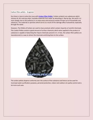 Carbon filter pellets - Ecogreen