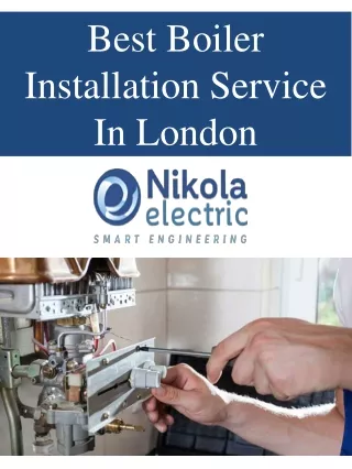 Best Boiler Installation Service In London