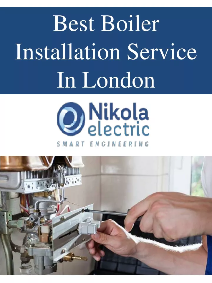 best boiler installation service in london