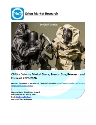 CBRNe Defense Market Growth, Size, Share, Industry Report and Forecast to 2026