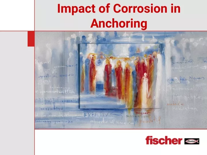 impact of corrosion in anchoring