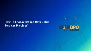 how to choose offline data entry services provider