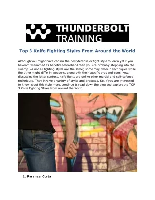 Top 3 Knife Fighting Styles From Around the World