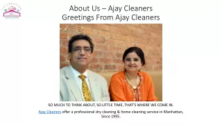 About Us - Ajay Cleaners | Home Cleaning service in Manhattan