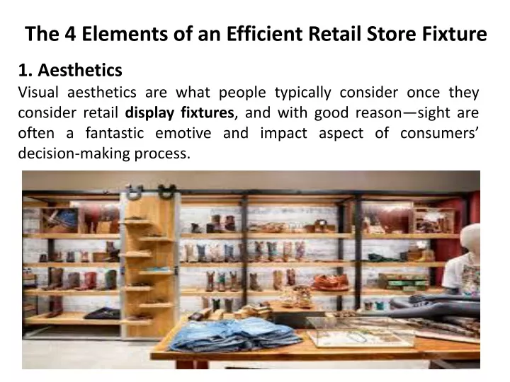 the 4 elements of an efficient retail store