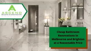 Cheap Bathroom Renovations in Melbourne and Brighton at a Reasonable Price