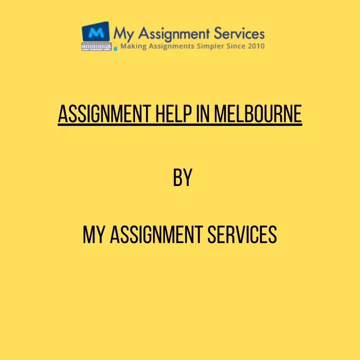 a ssignment help in melbourne