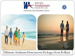 Ultimate Andaman Honeymoon Packages from Kolkata