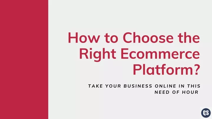 how to choose the right ecommerce platform