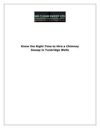 Know the Right Time to Hire a Chimney Sweep in Tunbridge Wells