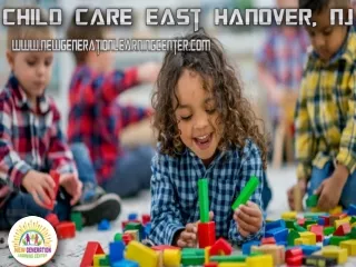 Child Care East Hanover, NJ
