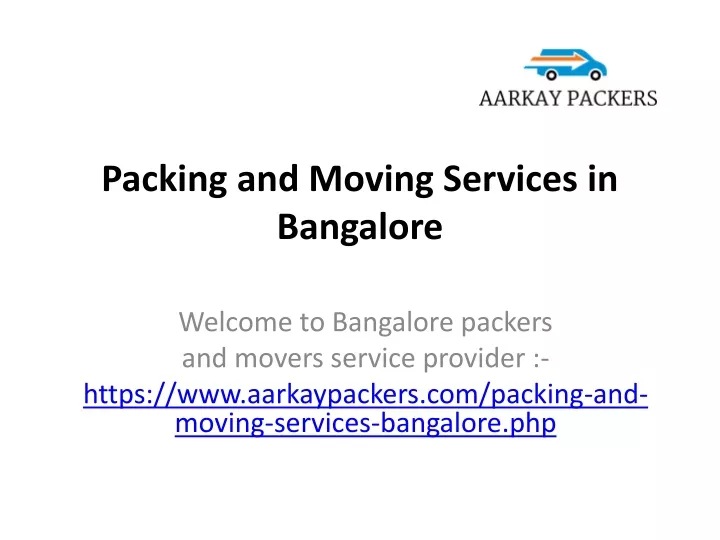 packing and moving services in bangalore