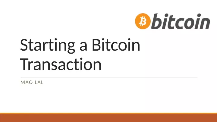 starting a bitcoin transaction