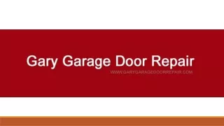 Gary Garage Door Repair