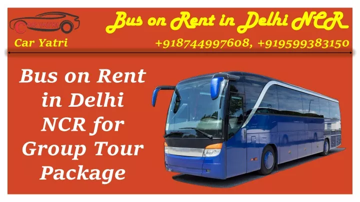 bus on rent in delhi ncr bus on rent in delhi