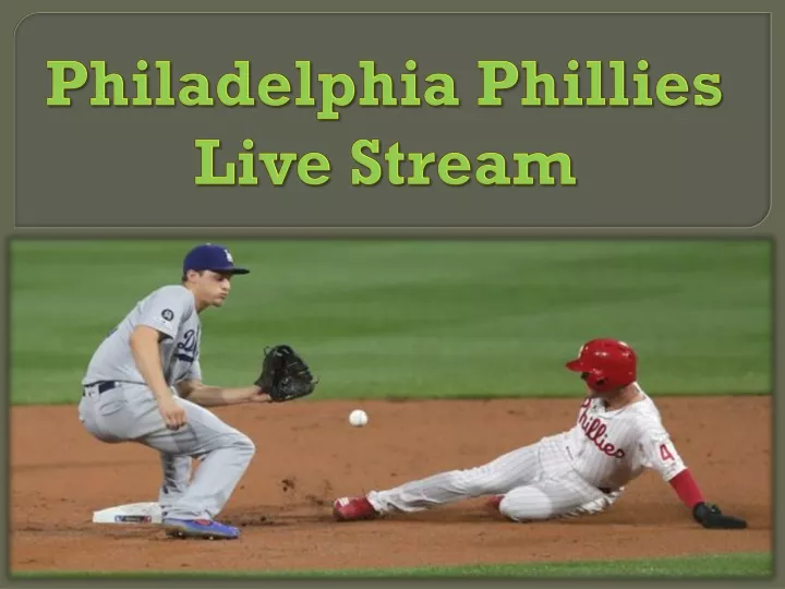 philadelphia phillies live stream
