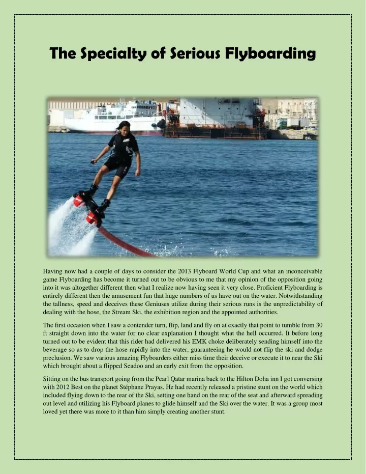 the specialty of serious flyboarding