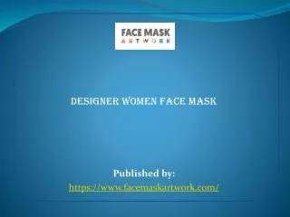 Designer women face mask