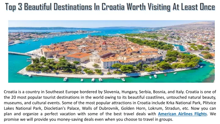 top 3 beautiful destinations in croatia worth