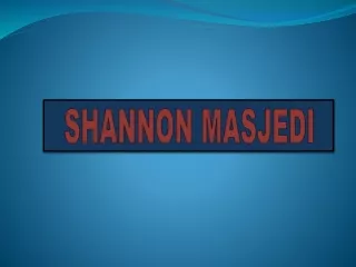 Shannon Masjedi- The Woman with Great Business Mind