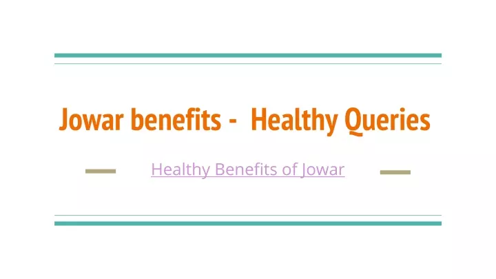 jowar benefits healthy queries