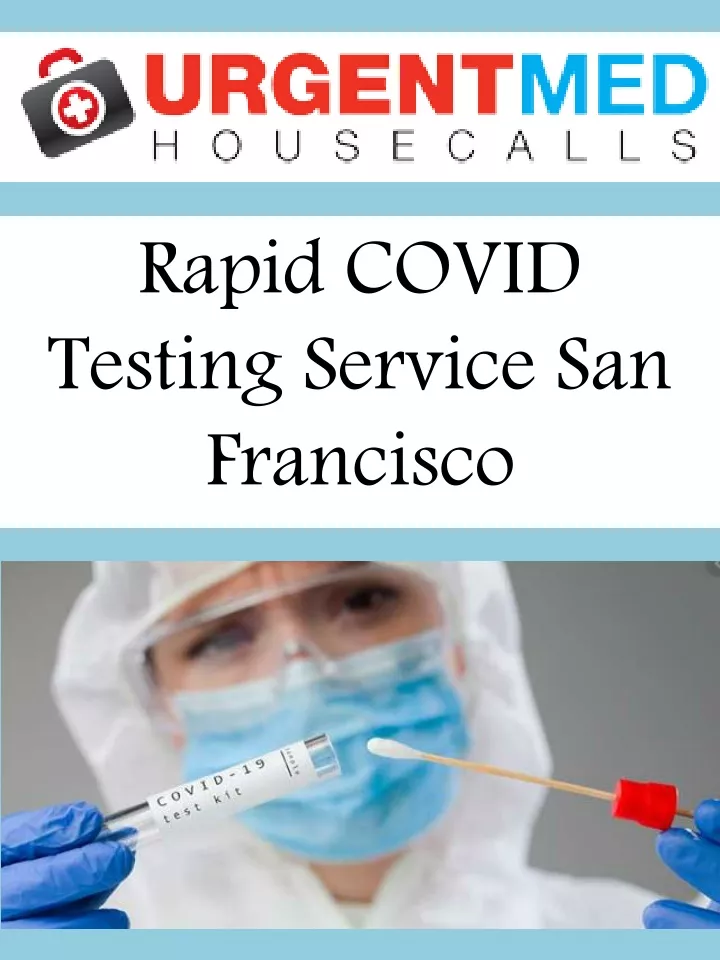 rapid covid testing service san francisco