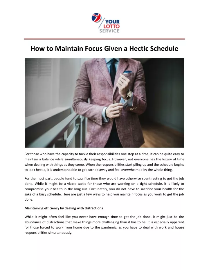 how to maintain focus given a hectic schedule