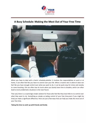 A Busy Schedule Making the Most Out of Your Free Time