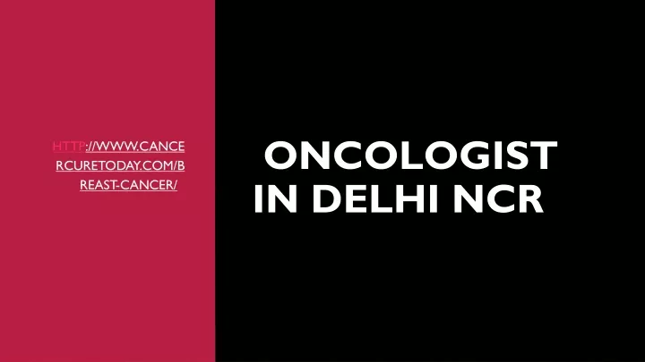 oncologist in delhi ncr
