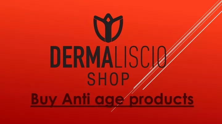 buy anti age products