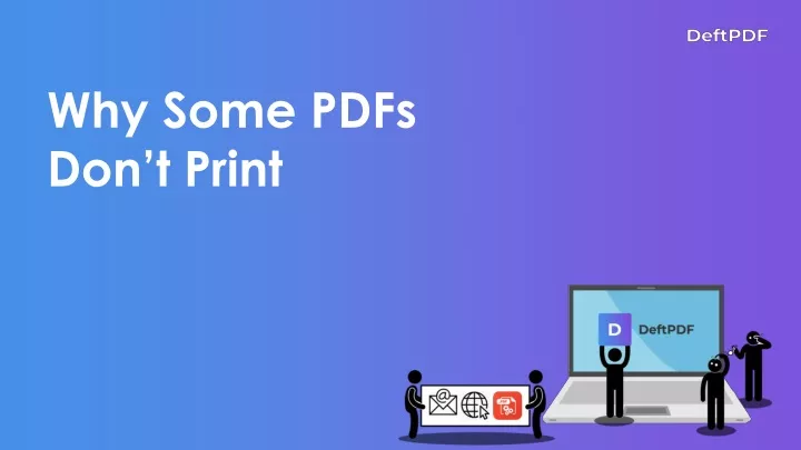 why some pdfs don t print