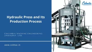 Hydraulic Press and Its Production Process