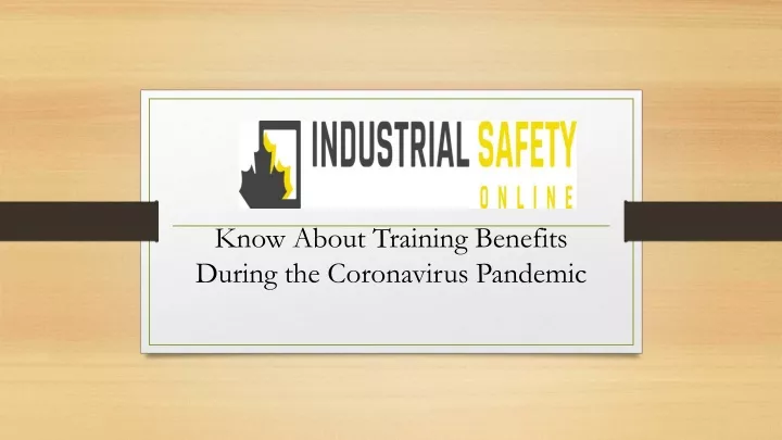 know about training benefits during the coronavirus pandemic