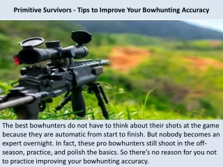 Primitive Survivors - Tips to Improve Your Bowhunting Accuracy
