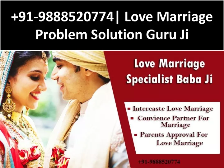 91 9888520774 love marriage problem solution guru ji