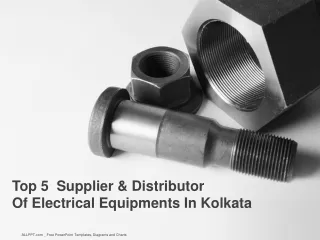 Top 5 Supplier & Distributor Of Electrical Equipments In Kolkata