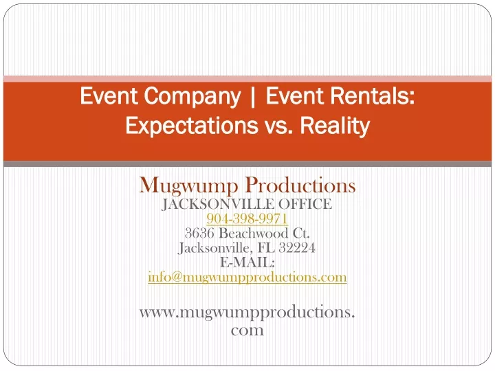event company event rentals expectations vs reality