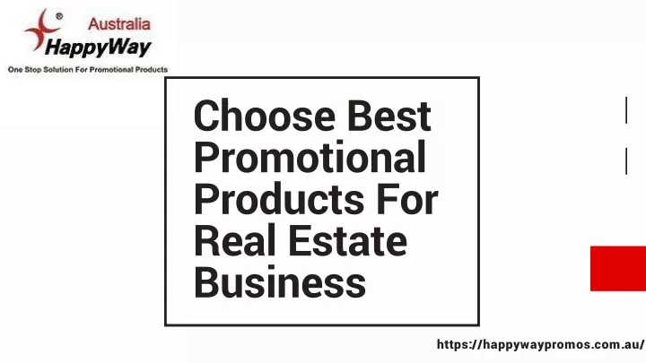choose bes t promotional products for real estate